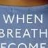 三喵荐书 When Breath Becomes Air 当我们谈论死亡时 到底在谈论什么