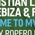 Christian Laute Vs Deebiza Funk 78 Welcome To My House Jerry Ropero Remix