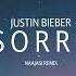 Justin Bieber Sorry Naajasi Afro House Remix Afrohouse Afrohouseremix Justinbieber