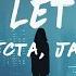 Trivecta Never Let Me Go Lyrics Feat Jazara