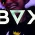 BVX LET S GO ORIGINAL MIX