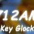 712AM Key Glock Lyrics