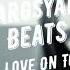 Sargsyan Beats Love On Top Original Mix