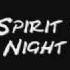 D I P Spirit Of The Night