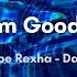 David Guetta Bebe Rexha I M Good Blue Slowed Reverb