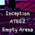 INCEPTION By ATEEZ 에이티즈 But You Re In An Empty Arena CONCERT AUDIO USE HEADPHONES