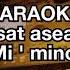 Te Am Visat Aseară Mamă Mi Min KARAOKE