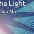 Paradise See The Light Original Club Mix