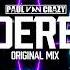 PaulVanCrazy DERB Original Mix