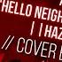 Alastor HELLO NEIGHBOR SONG Get Out HazbinHotel Fandub Español