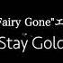 TVアニメ Fairy Gone 第二期ED Stay Gold K NoW NAME Ayaka Tachibana Self Cover