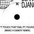 Django Django Feat Yuuko Sings Don T Touch That Dial Make A Dance Remix MADWHITE001