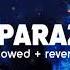 UZI Paparazzi Slowed Reverb Lyrics Sözleri