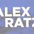 Alex Ratz Good Day