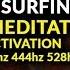 Guided Meditation The Transurfing Energy Meditation With Plait Activation 111HZ 174HZ 372HZ 777HZ