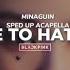 Love To Hate Me BLACKPINK 블랙핑크 Sped Up Acapella