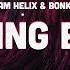 Sam Helix Bonkr Coming Back