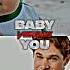 You Vs Baby