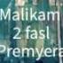 Malikam 17 Qism 2 Fasli Premyera Маликам сериали 2 фасли премйера