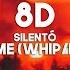 Silentó Watch Me 8D Audio