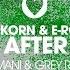 Marc Korn E Rockaz Time After Time Calmani Grey Remix