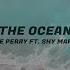 Mike Perry Ft Shy Martin The Ocean Old But Gold S L O W E D