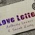 Love Letter Official Lyric Video By Anthony Lazaro And Sarah Kang