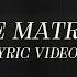 Mother Mother The Matrix Official Lyric Video